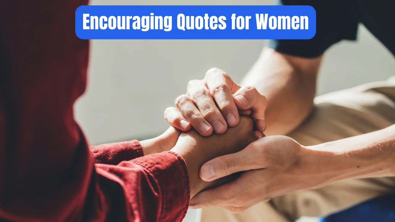 Encouraging Quotes for Women
