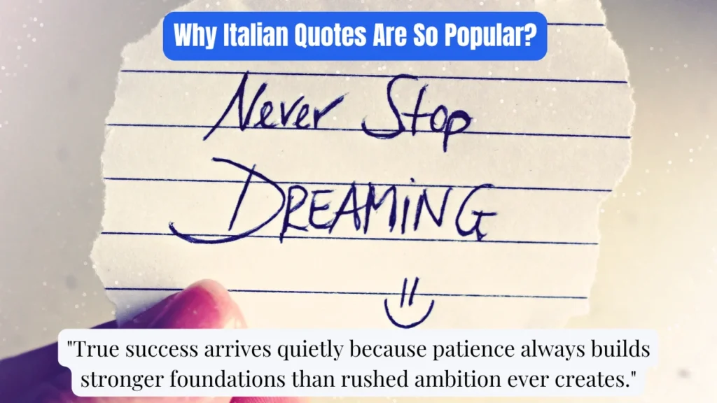 Why Italian Quotes Are So Popular?