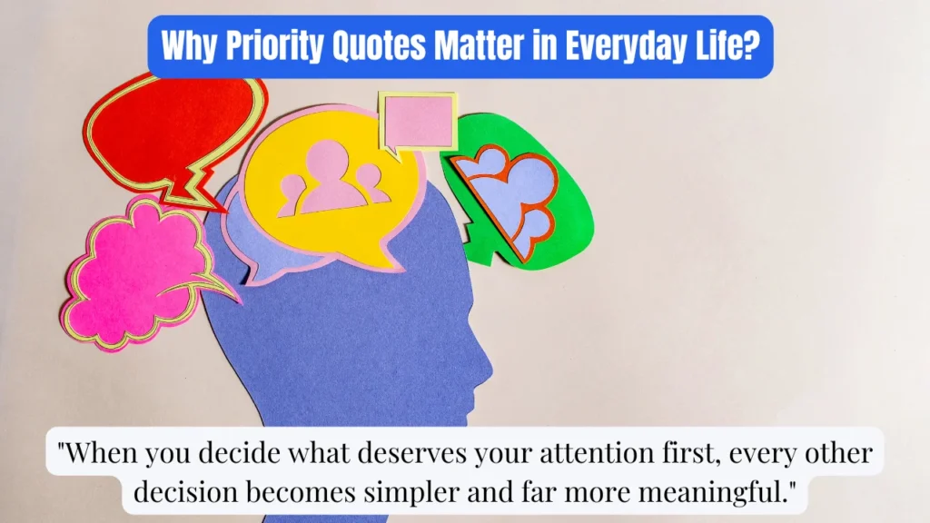 Why Priority Quotes Matter in Everyday Life?
