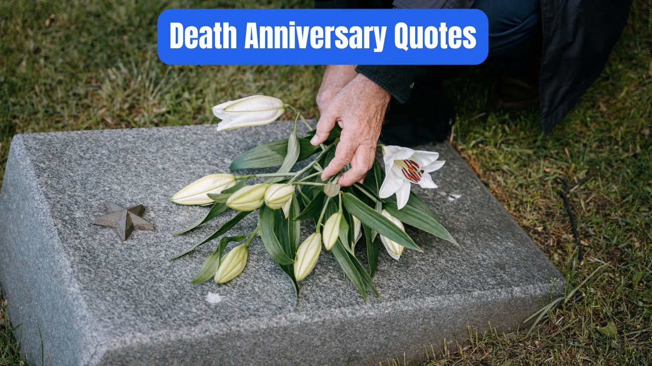 Death Anniversary Quotes