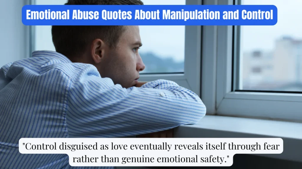 Emotional Abuse Quotes About Manipulation and Control
