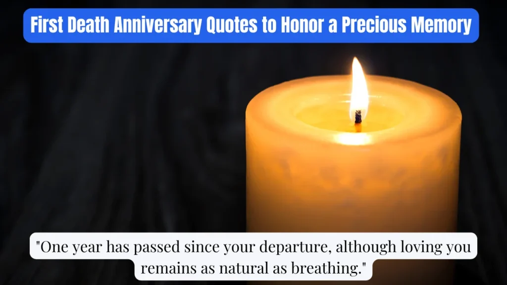 First Death Anniversary Quotes to Honor a Precious Memory