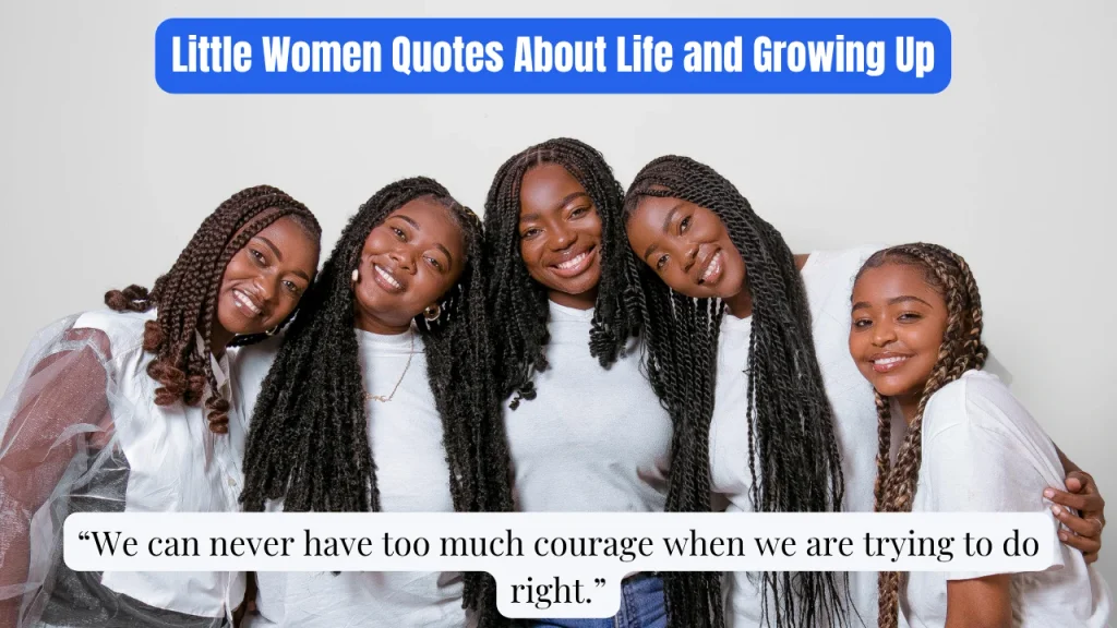 Little Women Quotes About Life and Growing Up