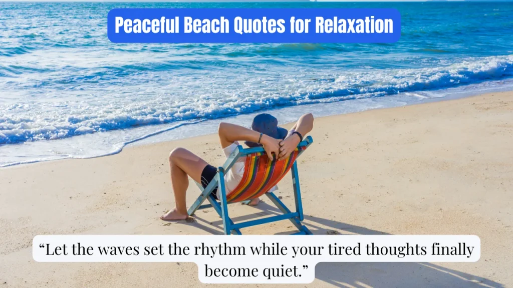 Peaceful Beach Quotes for Relaxation