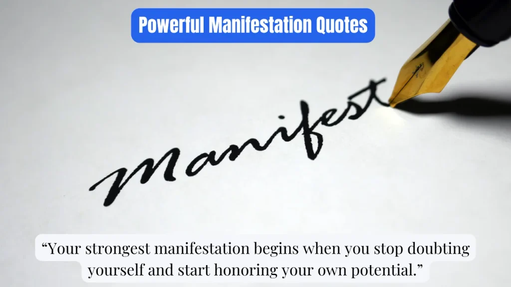 Powerful Manifestation Quotes