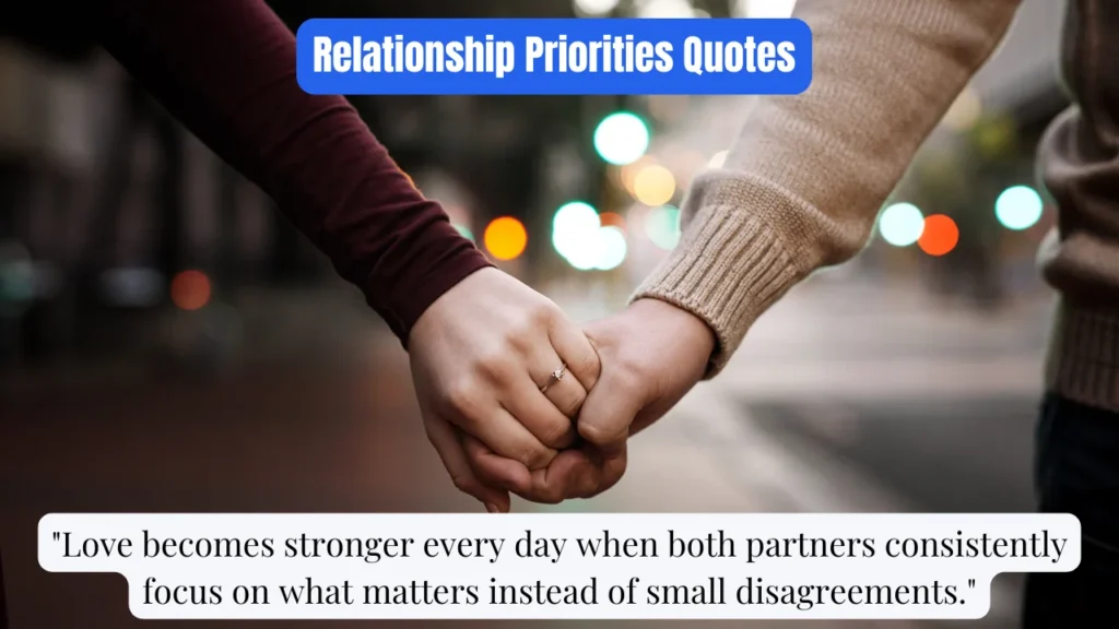 Relationship Priorities Quotes