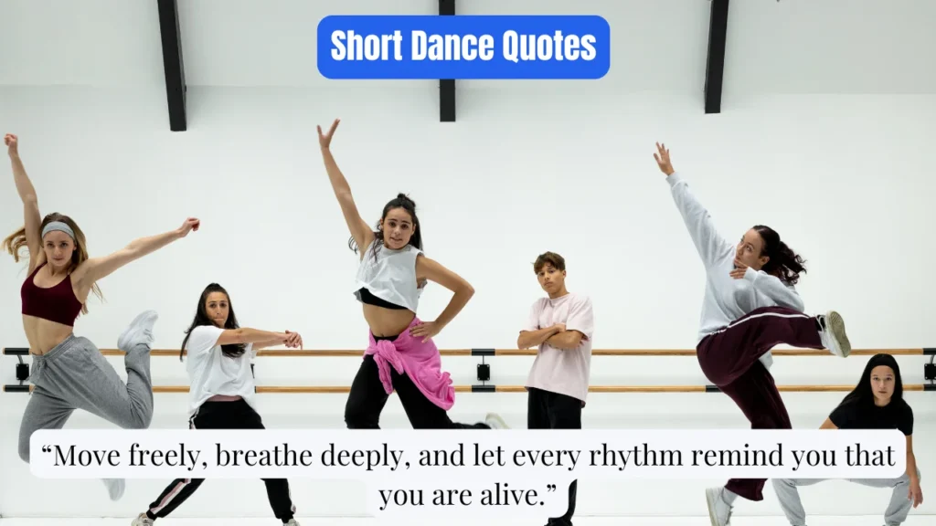Short Dance Quotes