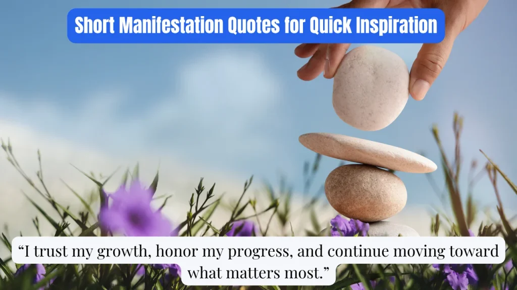 Short Manifestation Quotes for Quick Inspiration
