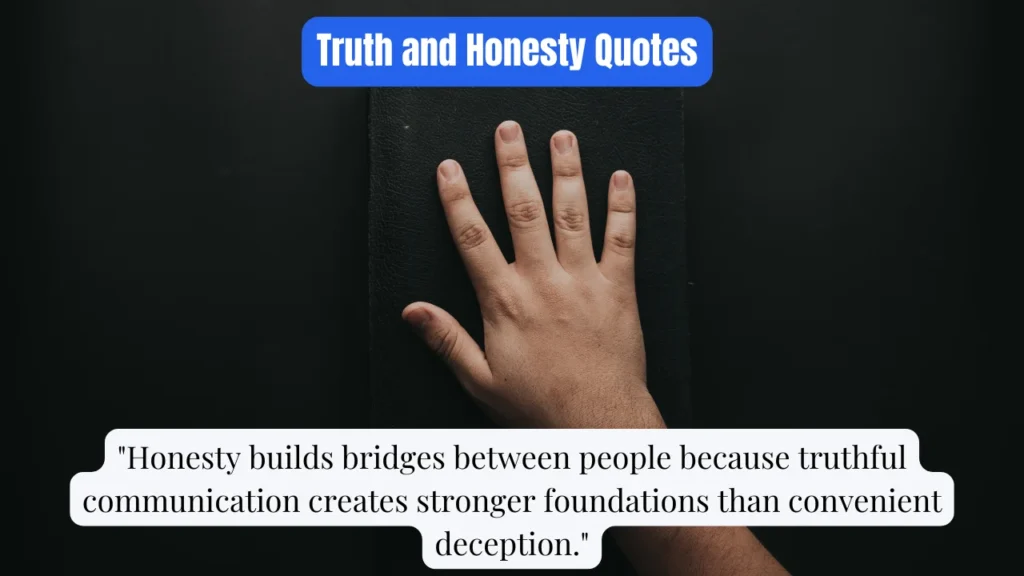 Truth and Honesty Quotes