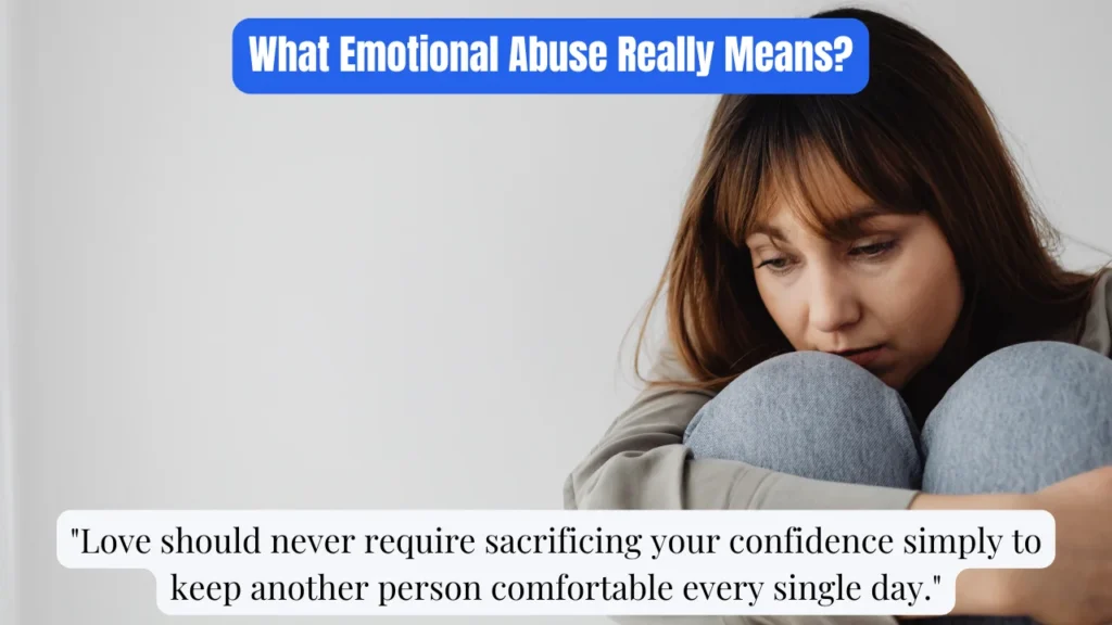 What Emotional Abuse Really Means?