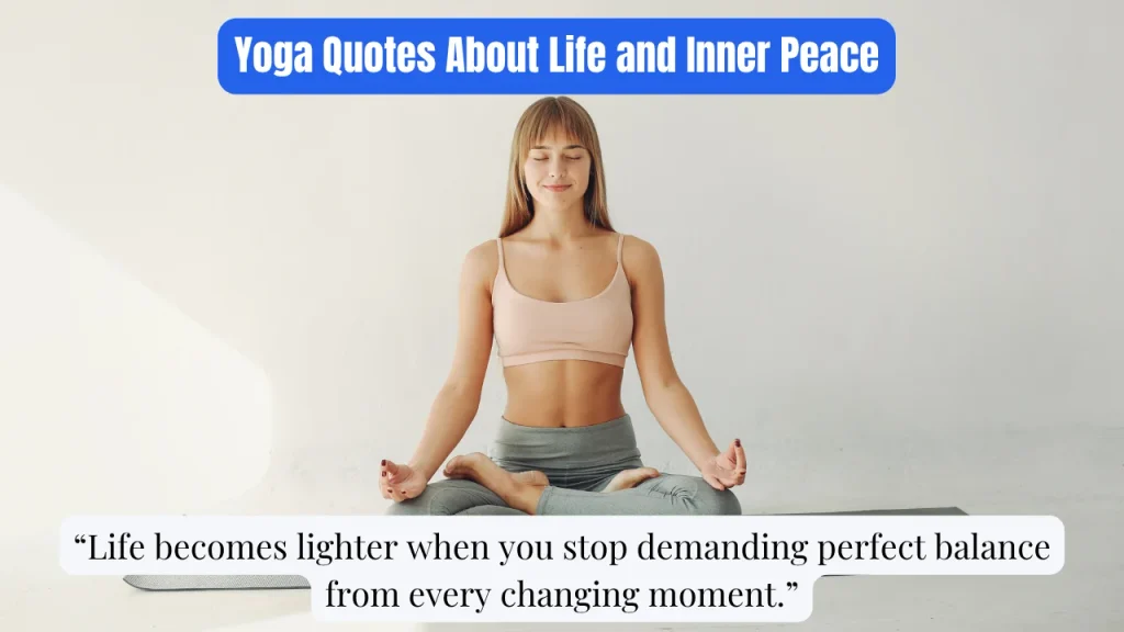 Yoga Quotes About Life and Inner Peace