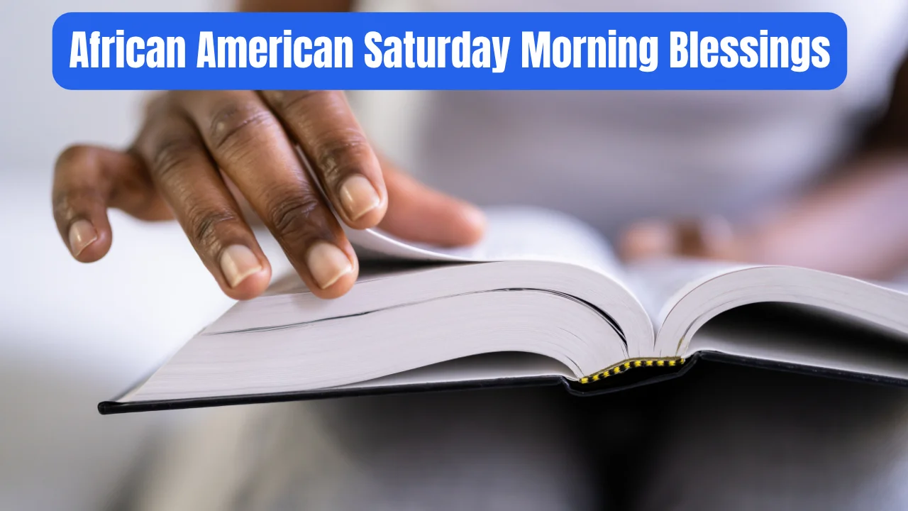 African American Saturday Morning Blessings