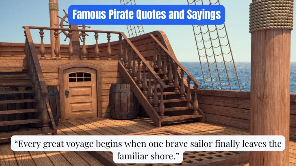 Famous Pirate Quotes and Sayings