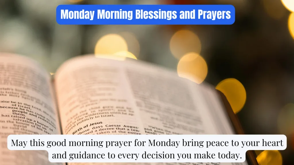 Monday Morning Blessings and Prayers