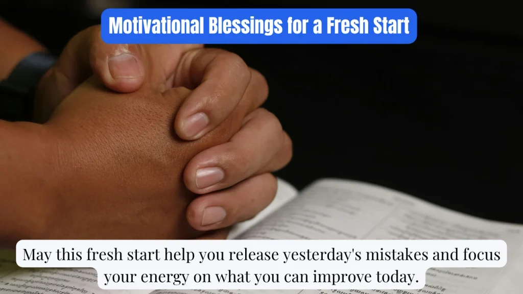 Motivational Blessings for a Fresh Start