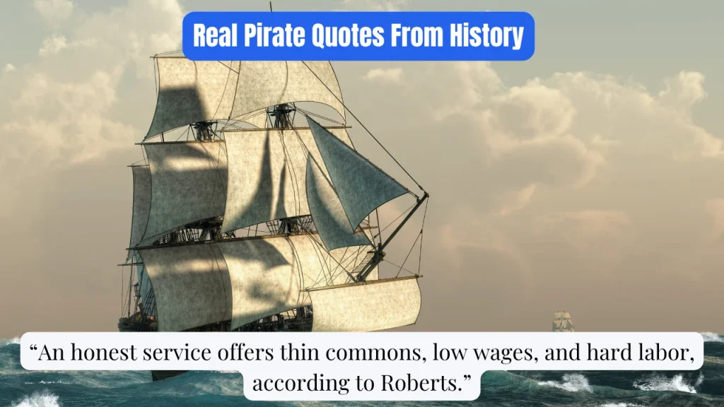 Real Pirate Quotes From History