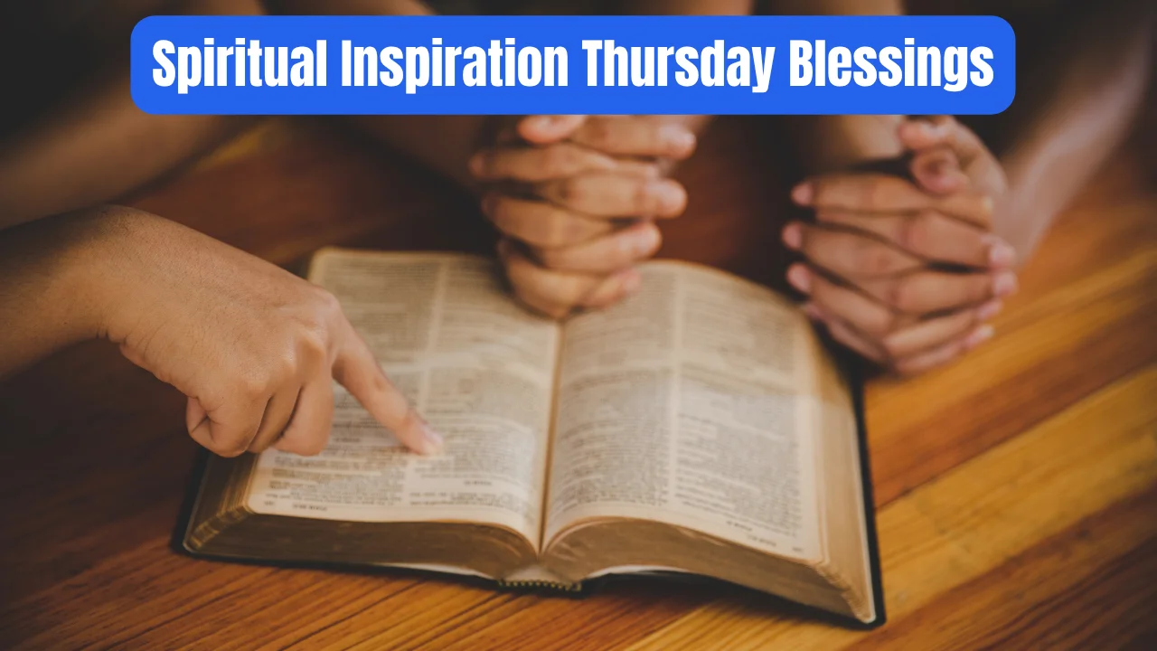 Spiritual Inspiration Thursday Blessings