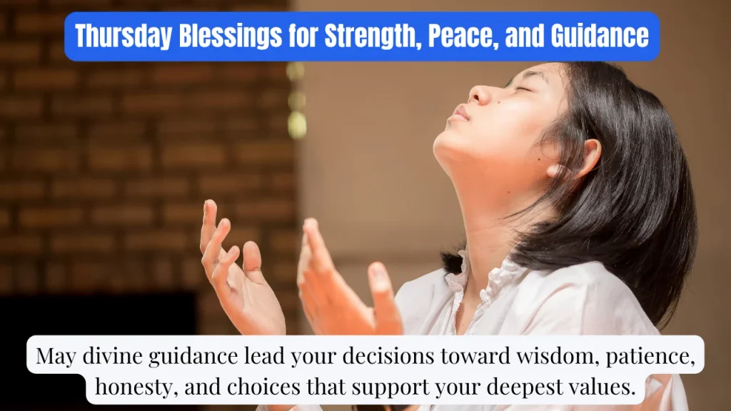 Thursday Blessings for Strength, Peace, and Guidance