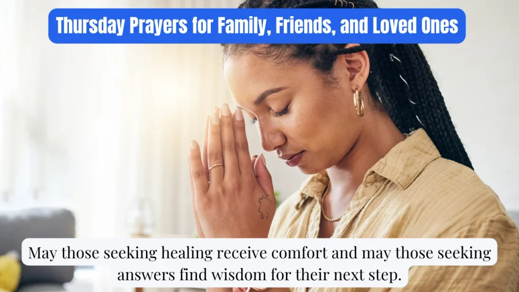 Thursday Prayers for Family, Friends, and Loved Ones