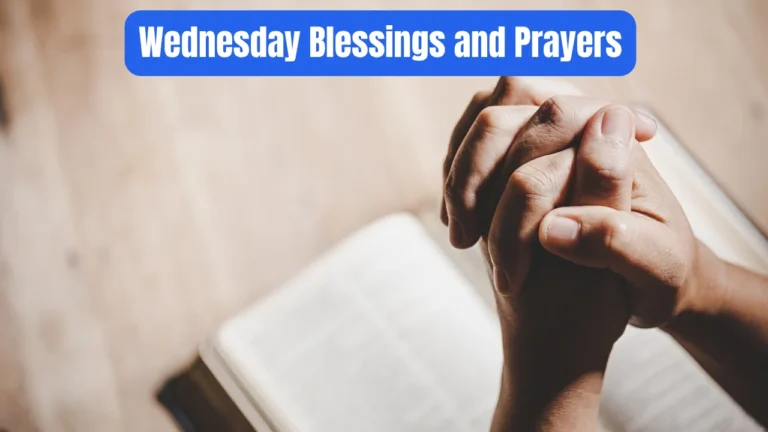 Wednesday Blessings and Prayers
